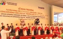 Khai thông tuyến vận tải biển Chu Lai – Hàn Quốc