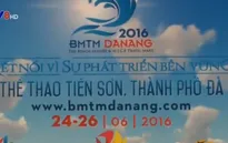 Khai mạc Hội chợ du lịch quốc tế Đà Nẵng