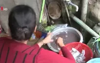 "Làng ung thư" Phước Thiện mòn mỏi chờ nguồn nước sạch