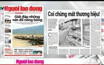 Điểm báo ngày 24/7: “Coi chừng mất thương hiệu!”