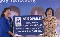 Quỹ sữa Vươn cao Việt Nam trao tặng sữa cho trẻ em Cần Thơ