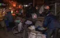 Xót xa những phận đời trắng đêm mưu sinh trong giá rét kỷ lục