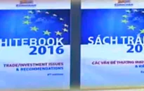 EuroCham công bố Sách Trắng về thương mại và đầu tư của Việt Nam