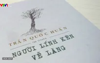 “Người lính kèn về làng” – Chuyện về đời lính