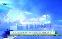 Toàn cảnh lễ khai mạc Đại hội thể thao bãi biển châu Á 2016: Ấn tượng và ý nghĩa