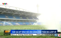 SVĐ Mỹ Đình đã sẵn sàng cho trận bán kết lượt về AFF Cup 2016, ĐT Việt Nam - ĐT Indonesia