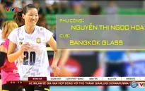 Ngọc Hoa và dấu ấn tại giải các CLB bóng chuyền nữ thế giới 2016