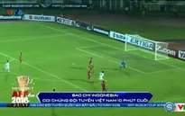 Trận đấu tại Mỹ Đình giữa ĐT Việt Nam - ĐT Indonesia: Góc nhìn từ Indonesia