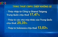 Tăng thuế chống bán phá giá thép không gỉ từ Trung Quốc, Indonesia