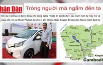 Campuchia tự sản xuất ô tô điện, bao giờ đến lượt Việt Nam?