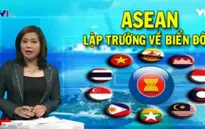“Nhận thức chung của ASEAN về Biển Đông cao chưa từng có”