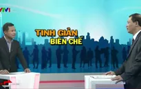Hơn 9.000 cán bộ được tinh giản biên chế trong năm 2015