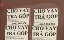 “Ma trận” vay tiêu dùng bủa vây người dân