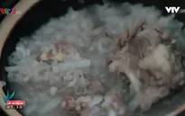 Thưởng thức món canh ruốc dân dã của người dân tộc Tày
