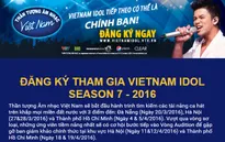 Cách thức đăng ký tham gia Vietnam Idol 2016