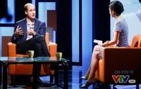 Đừng bỏ lỡ "Talk Vietnam: Giao lưu cùng Hoàng tử William" (20h10, VTV1)