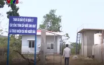 Thu hồi vốn đầu tư công trình nước sạch - Thách thức lớn với các địa phương