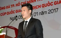 Công Vinh làm quyền Chủ tịch CLB TP.HCM