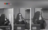 Mỹ: Băng cướp ngân hàng trong trang phục nữ tu