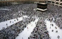 Bắt đầu lễ hành hương tại Thánh địa Mecca