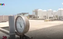 Lọc nước biển thành nước ngọt - Giải pháp cho bài toán thiếu nước tại UAE