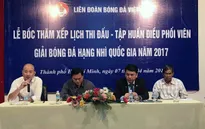 16 đội tham dự giải hạng Nhì Quốc gia 2017, tranh 3,5 suất thăng hạng