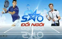 Chương trình Tết dương lịch 2017: Quần vợt thế giới 2016 - Sao đổi ngôi