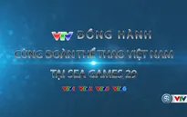 CHÍNH THỨC: Lịch trực tiếp các môn thi đấu tại SEA Games 29 trên VTV