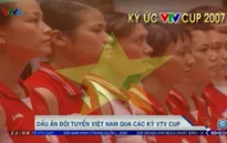 Thành tích của ĐT bóng chuyền nữ Việt Nam qua các kỳ VTV Cup