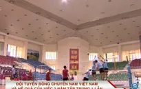 ĐT bóng chuyền nam Quốc gia Việt Nam và hệ quả của việc 2 năm tập trung 1 lần