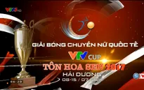 Những điểm nhấn đáng chờ đợi của Giải bóng chuyền nữ Quốc tế VTV Cup Tôn Hoa Sen 2017