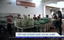 Thể thao và nghệ thuật: Khi hai là một!