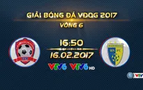 17h00 chiều nay (16/2), VTV6 trực tiếp bóng đá VĐQG 2017: CLB Hải Phòng vs CLB Hà Nội