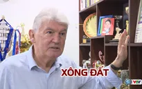Xông nhà HLV Steve Darby, chàng rể Việt Nam