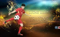 VIDEO: Xem lại buổi trò chuyện cùng tiền vệ Lương Xuân Trường trên bản tin "360 độ thể thao"
