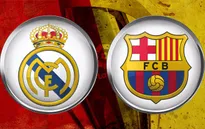 Xem siêu kinh điển giữa Real Madrid - Barcelona ở đâu?