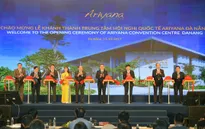 Khai trương Trung tâm Hội nghị Quốc tế phục vụ APEC