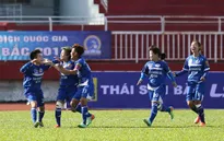 Khai mạc lượt đi giải bóng đá nữ VĐQG - Cúp Thái Sơn Bắc 2017: ĐKVĐ TP.HCM I thua Than khoáng sản Việt Nam