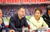 Ryan Giggs đặt mục tiêu giúp ĐTQG Việt Nam tham dự World Cup 2030