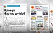 Cán bộ, Đảng viên thao túng quyền lực: Phải xử lý nghiêm minh