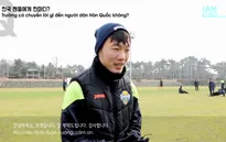 VIDEO Xuân Trường gửi lời chúc Tết trên sân tập của Gangwon FC