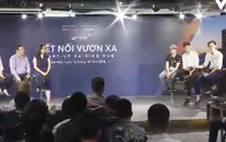 Thách thức lớn nhất với doanh nhân khởi nghiệp: Chỉ là tinh thần