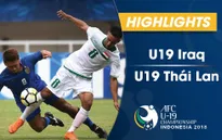 VIDEO: Tổng hợp diễn biến U19 Iraq 3-3 U19 Thái Lan