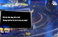 Khi nào nhà sáng chế có thể thương mại hóa tài sản trí tuệ?