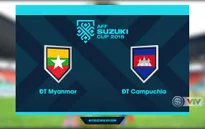 VIDEO: Tổng hợp diễn biến ĐT Myanmar 4-1 ĐT Campuchia (Bảng A AFF Cup 2018)