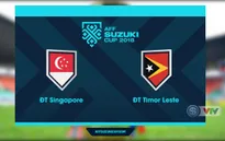 VIDEO tổng hợp trận đấu ĐT Singapore 6-1 ĐT Timor Leste (Bảng B AFF Cup 2018)