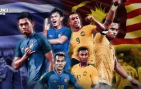 Bán kết lượt đi AFF Cup 2018, ĐT Malaysia vs ĐT Thái Lan: Đại chiến trên Bukit Jalil (19h45 ngày 01/12)
