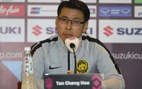 HLV Tan Cheng Hoe: ĐT Malaysia sẽ dồn toàn sức trước ĐT Việt Nam tại Mỹ Đình