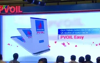 PV-OIL ra mắt PV-OIL Easy, thanh toán xăng dầu qua QR code