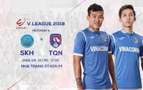 S.Khánh Hòa BVN - Than Quảng Ninh: Khó khăn chờ đợi đội khách (17h00, trực tiếp trên VTV6)